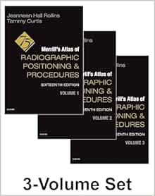 Merrill’s Atlas of Radiographic Positioning and Procedures, 3 Volume Set, 16th edition (Original PDF from Publisher)