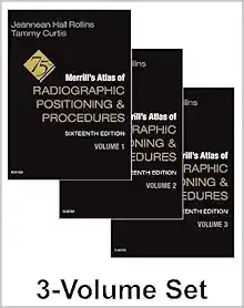 Merrill’s Atlas of Radiographic Positioning and Procedures, 3-Volume Set, 16th edition (EPUB)