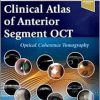 Clinical Atlas of Anterior Segment OCT: Optical Coherence Tomography (True PDF)