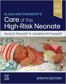 Klaus and Fanaroff’s Care of the High-Risk Neonate 8e (Original PDF from Publisher)