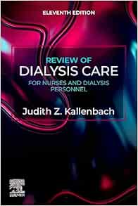 Review of Dialysis Care for Nurses and Dialysis Personnel, 11th edition (Original PDF from Publisher)