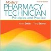 Workbook and Lab Manual for Mosby’s Pharmacy Technician: Principles and Practice, 7th Edition (Original PDF from Publisher)