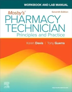 Workbook and Lab Manual for Mosby’s Pharmacy Technician: Principles and Practice, 7th Edition (EPUB)