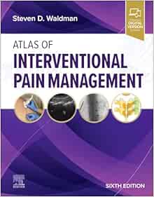Atlas of Interventional Pain Management, 6th edition (True PDF from Publisher)