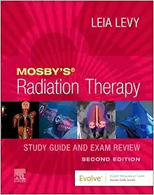 Mosby’s Radiation Therapy Study Guide and Exam Review, 2nd Edition (EPUB)