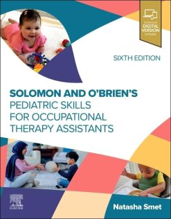 Solomon and O’Brien’s Pediatric Skills for Occupational Therapy Assistants, 6th edition (EPUB)