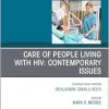 Care of People Living with HIV: Contemporary Issues, An Issue of Nursing Clinics (The Clinics: Nursing, Volume 59-2) (True PDF from Publisher)