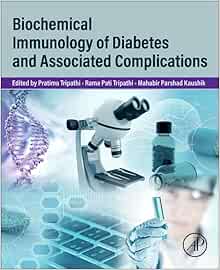 Biochemical Immunology of Diabetes and Associated Complications (Original PDF from Publisher)