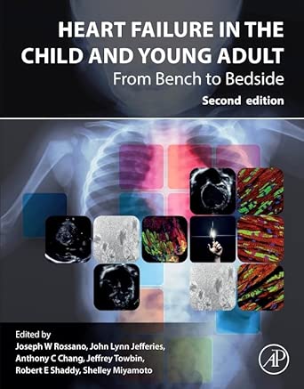 Heart Failure in the Child and Young Adult: From Bench to Bedside, 2nd Edition (EPUB)