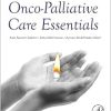 Onco-Palliative Care Essentials (Original PDF from Publisher)