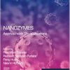 Nanozymes: Approachable Bio-applications (Micro and Nano Technologies) (Original PDF from Publisher)