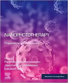 Nanophototherapy: Preparations and Applications (Micro and Nano Technologies) (EPUB)