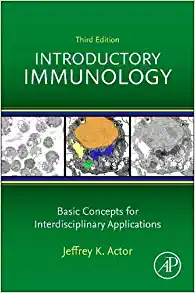 Introductory Immunology: Basic Concepts for Interdisciplinary Applications, 3rd Edition (Original PDF from Publisher)
