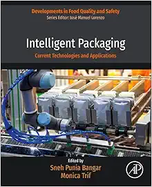 Intelligent Packaging: Current Technologies and Applications (Developments in Food Quality and Safety) (Original PDF from Publisher)