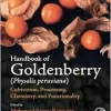 Handbook of Goldenberry (Physalis peruviana): Cultivation, Processing, Chemistry, and Functionality (Original PDF from Publisher)