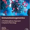 Immunotoxicogenomics: A Multidisciplinary Approach in Systems Toxicology (Original PDF from Publisher)