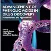 Advancement of Phenolic Acids in Drug Discovery: Fundamentals and Applications (Original PDF from Publisher)