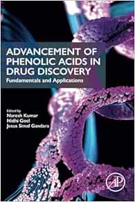 Advancement of Phenolic Acids in Drug Discovery: Fundamentals and Applications (Original PDF from Publisher)