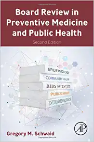 Board Review in Preventive Medicine and Public Health, 2nd Edition (Original PDF from Publisher)