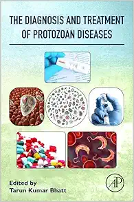 The Diagnosis and Treatment of Protozoan Diseases (Original PDF from Publisher)