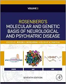 Rosenberg’s Molecular and Genetic Basis of Neurological and Psychiatric Disease (Volume 2), 7th Edition (True PDF from Publisher)