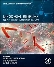 Microbial Biofilms: Role in Human Infectious Diseases (Developments in Microbiology) (EPUB)