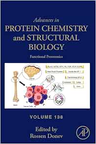 Advances in Protein Chemistry and Structural Biology (Volume 138) (Original PDF from Publisher)