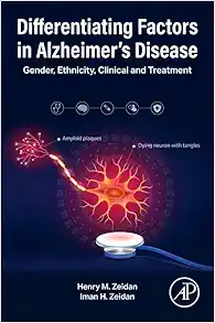 Differentiating Factors in Alzheimer’s Disease: Gender, Ethnicity, Clinical and Treatment (Original PDF from Publisher)