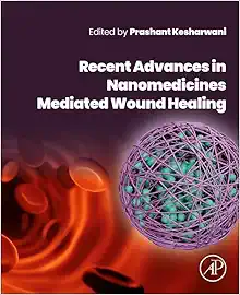Recent Advances in Nanomedicines Mediated Wound Healing (Original PDF from Publisher)