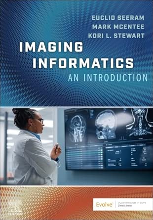 Imaging Informatics: An Introduction: for the Medical Imaging Professional (EPUB)