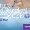 Suture and Surgical Hemostasis: A Pocket Guide, 2nd edition (EPUB)