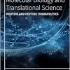 Protein and Peptide Therapeutics (Volume 212) (Progress in Molecular Biology and Translational Science, Volume 212) (Original PDF from Publisher)