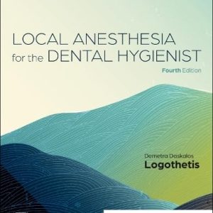 Local Anesthesia for the Dental Hygienist, 4th edition (True PDF)