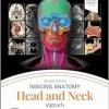 Imaging Anatomy: Head and Neck, 2nd edition (ePub+Converted PDF)