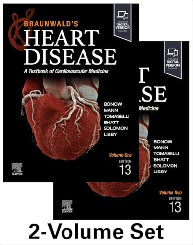 Braunwald’s Heart Disease: A Textbook of Cardiovascular Medicine, 2 Volume Set, 13th edition (Original PDF from Publisher)