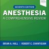 Anesthesia: A Comprehensive Review, 7th edition (EPUB)