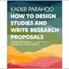 How to Design Studies and Write Research Proposals: A Guide for Nursing, Allied Health and Social Care Students (True PDF from Publisher)