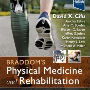 Braddom’s Physical Medicine and Rehabilitation, 7th edition (True PDF)