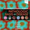 Robbins, Cotran & Kumar Pathologic Basis of Disease, 11th edition (True PDF)