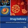 Drug Delivery: Advances and Emerging Strategies (Original PDF from Publisher)