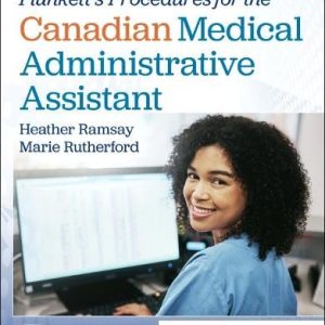 Plunkett’s Procedures for the Canadian Medical Administrative Assistant, 6th edition (Original PDF from Publisher)