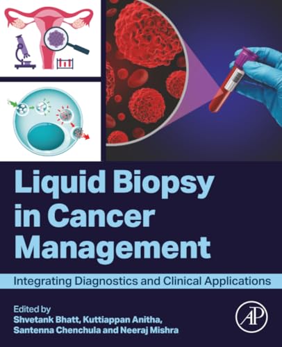 Liquid biopsy in Cancer Management: Integrating Diagnostics and Clinical Applications (True PDF from Publisher)