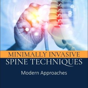 Minimally Invasive Spine Techniques: Modern Approaches (True PDF from Publisher)