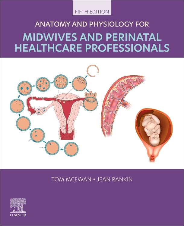 Anatomy and Physiology for Midwives and Perinatal Healthcare Professionals, 5th edition (EPUB)