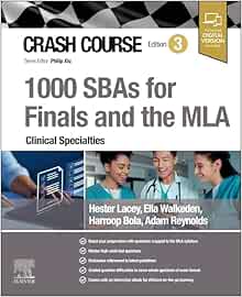 Crash Course 1000 SBAs for Finals and the MLA – Clinical Specialties, 3rd Edition (Original PDF from Publisher)