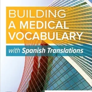 Building a Medical Vocabulary: with Spanish Translations, 12th Edition (EPUB)