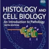 Histology and Cell Biology: An Introduction to Pathology, 6th Edition (True PDF from Publisher)