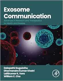 Exosome Communication: Advances in Research and Therapeutics for Health and Disease (Original PDF from Publisher)