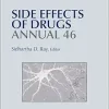 Side Effects of Drugs Annual (Volume 46) (True PDF from Publisher)