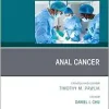 Anal Cancer, An Issue of Surgical Oncology Clinics of North America (The Clinics: Surgery, Volume 34-1) (True PDF from Publisher)